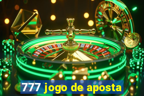 777 jogo de aposta